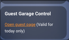 Guest Garage Control card on the dashboard